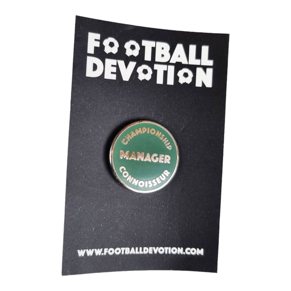 Football Devotion 'Championship Manager Connoisseur' Pin Badge